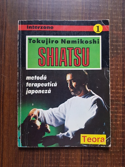 Tokujiro Namikoshi - Shiatsu. Metoda terapeutica japoneza