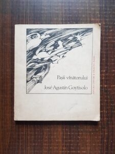Jose Augustin Goytisolo - Pasii vanatorului