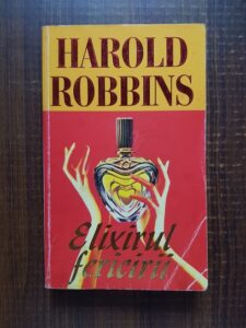 Harold Robbins - Elixirul fericirii