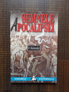 D. Kalmusky - Semnele apocalipsei
