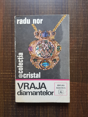 Radu Nor – Vraja diamantelor