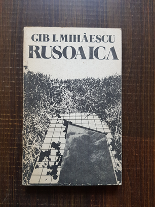 Gib. I. Mihaescu – Rusoaica