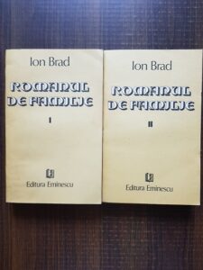 Ion Brad - Romanul de familie 2 volume (1986)