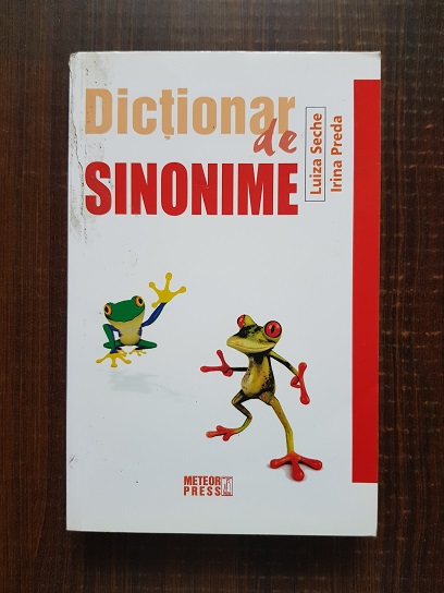 Luiza Seche, Irina Preda – Dictionar de sinonime