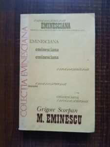 Grigore Scorpan - Mihai Eminescu. Studii si articole
