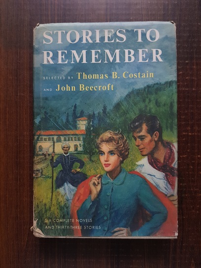Thomas B. Costain - More stories to remember