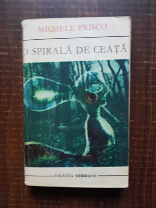 Michele Prisco – O spirala de ceata