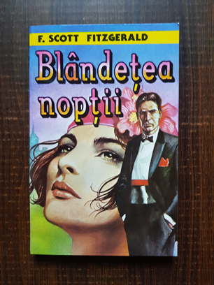 Francis Scott Fitzgerald – Blandetea noptii