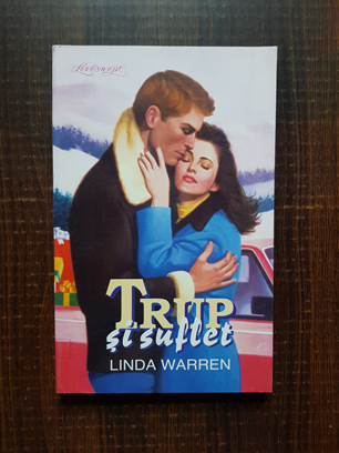 Linda Warren – Trup si suflet