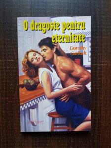 Dorothy Garlock - O dragoste pentru eternitate