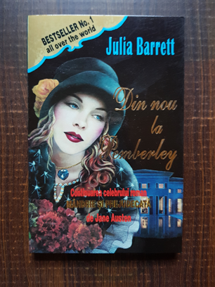Julia Barrett - Din nou la Pemberley