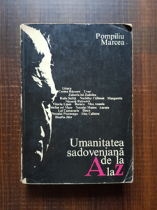 Pompiliu Marcea - Umanitatea sadoveniana de la A la Z