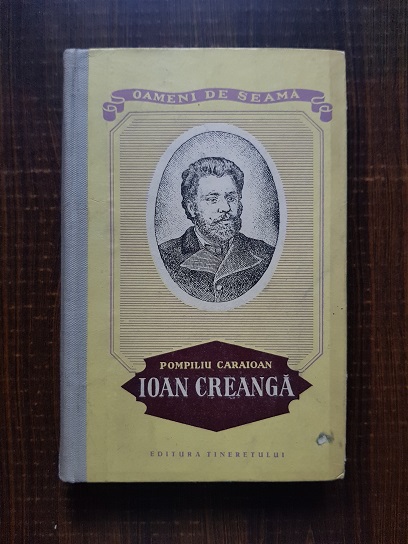 Pompiliu Caraioan - Ioan Creanga