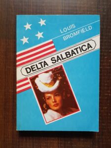Louis Bromfield - Delta salbatica