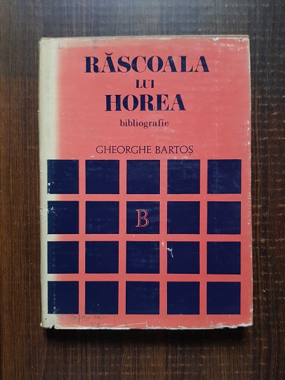 Gheorghe Bartos – Rascoala lui Horea. Bibliografie