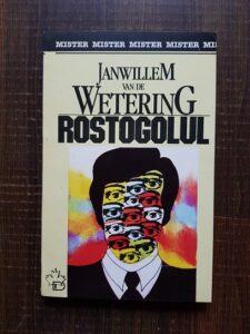 Janwillem Van de Wetering - Rostogolul