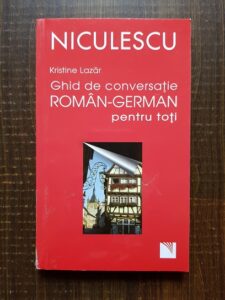 Kristine Lazar - Ghid de conversatie Roman-German pentru toti