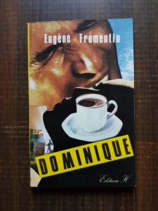 Eugene Fromentin - Dominique