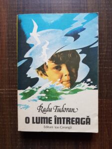 Radu Tudoran - O lume intreaga