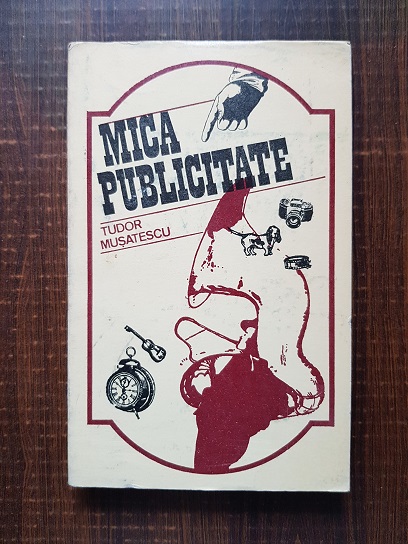 Tudor Musatescu – Mica publicitate