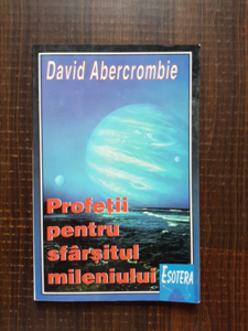 David Abercrombie - Profetii pentru sfarsitul mileniului