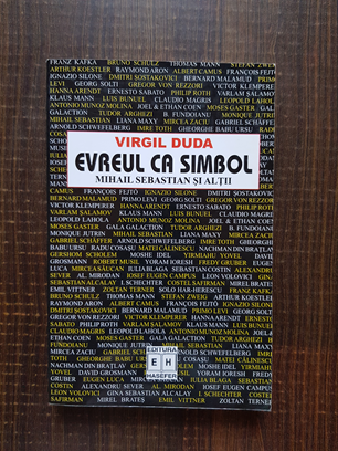 Virgil Duda – Evreul ca simbol. Mihail Sebastian si altii