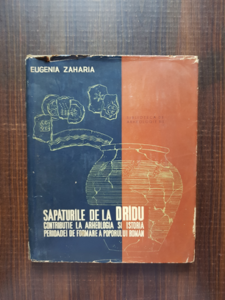 Eugenia Zaharia - Sapaturile de la Dridu