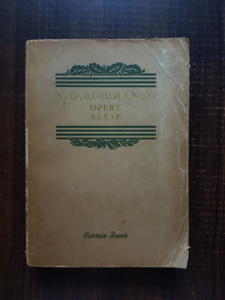 V. G. Korolenko - Opere alese volumul 2