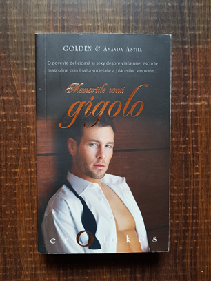 Golden si Amanda Astill - Memoriile unui gigolo