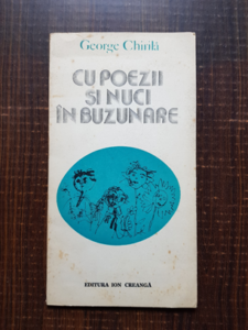 George Chirila - Cu poezii si nuci in buzunare