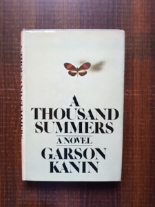 Garson Kanin - A Thousand Summers