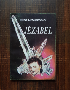 Irene Nemirovsky - Jezabel