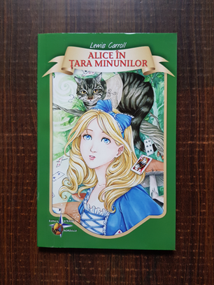 Lewis Carroll - Alice in tara minunilor