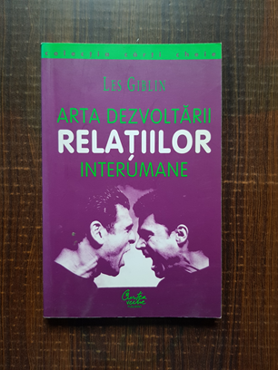 Les Giblin - Arta dezvoltarii relatiilor interumane