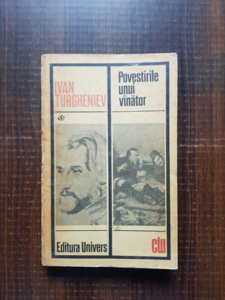 Ivan Sergheevici Turgheniev - Povestirile unui vanator