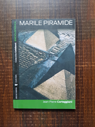 Jean-Pierre Corteggiani – Marile piramide