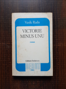 Radu Vasile - Victorie minus unu