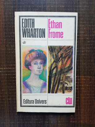 Edith Wharton – Ethan Frome