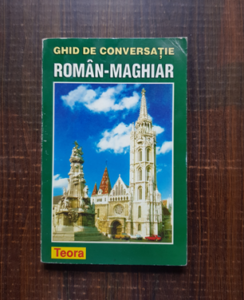 Ghid de conversatie roman-maghiar