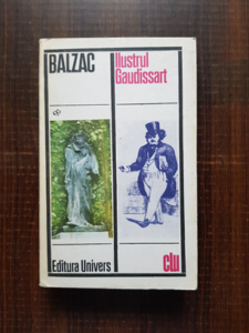 Honore de Balzac - Ilustrul Gaudissart. Nuvele si povestiri