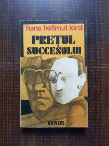 Hans Hellmut Kirst - Pretul succesului