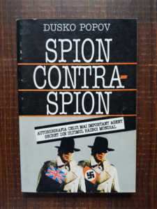 Dusko Popov - Spion contra spion