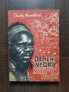 Charles Mountford - Oameni negri si nisipuri rosii