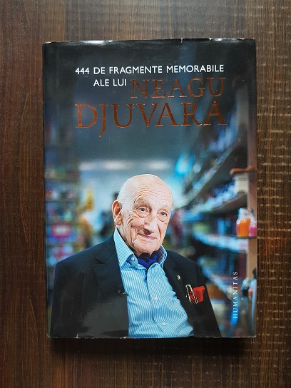 444 de fragmente memorabile ale lui Neagu Djuvara