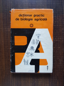 Alexe Potlog, Vasile Velican - Dictionar practic de biologie agricola