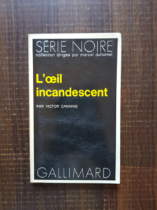 Par Victor Canning - L'oeil incandescent