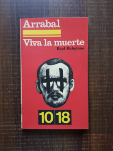 Baal Babylone - Arrabal. Viva la muerte