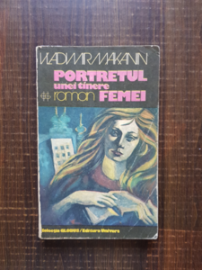 Vladimir Makanin - Portretul unei tinere femei