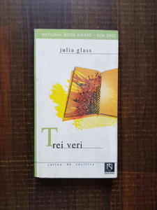Julia Glass - Trei veri