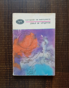 Bernardin de Saint Pierre - Paul si Virginia